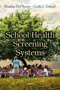 School Health Screening Systems