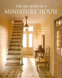 The Big Book of a Miniature House