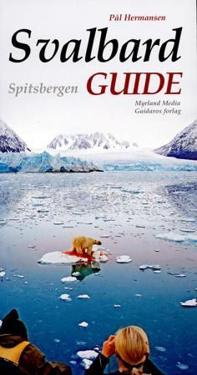 Svalbard Guide; Spitsbergen