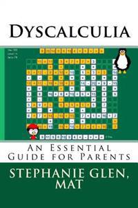 Dyscalculia: An Essential Guide for Parents