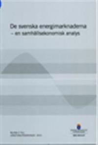 De svenska energimarknaderna : en samhällsekonomisk analys : betänkande från Långtidsutredningen. SOU 2014:37