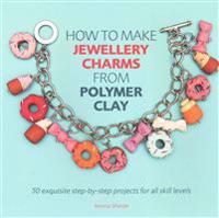 How to Make Jewellery Charms from Polymer Clay