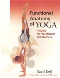Functional Anatomy of Yoga