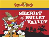 Sheriff of Bullet Valley: Starring Walt Disney's Donald Duck