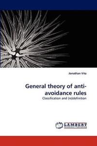 General Theory of Anti-Avoidance Rules