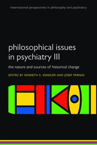 Philosophical Issues in Psychiatry III