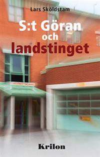 S:t Göran och landstinget