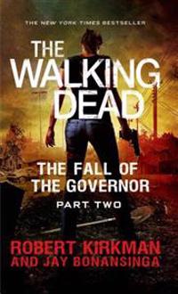The Fall of the Governor: Part Two