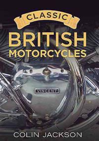 Classic British Motorcycles