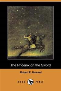 The Phoenix on the Sword