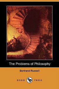 The Problems of Philosophy (Dodo Press)