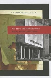 Para-States and Medical Science