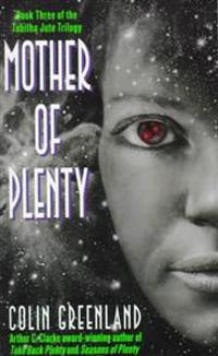 Mother of Plenty: Book Three of the Tabitha Jute Trilogy
