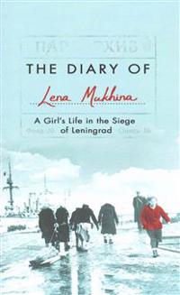 The Diary of Lena Mukhina