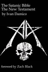 The Satanic Bible- The New Testament Book One