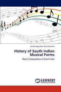 History of South Indian Musical Forms