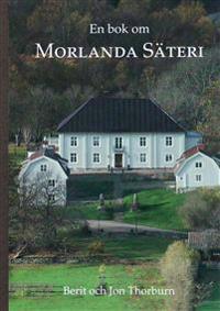 En bok om Morlanda säteri