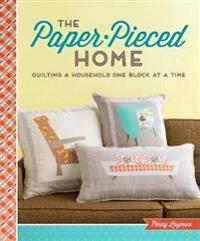 The Paper-Pieced Home