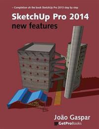 Sketchup Pro 2014 - New Features