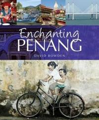 Enchanting Penang