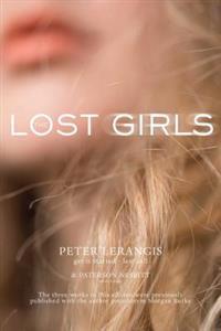 The Lost Girls: Get It Started; After Hours; Last Call