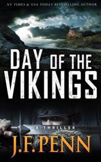 Day of the Vikings: A Thriller.