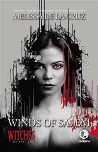 Winds of Salem: A Witches of East End Novel