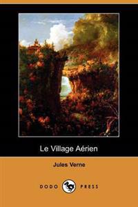 Le Village Aerien