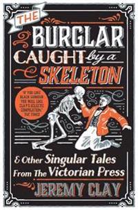 The Burglar Caught by a Skeleton