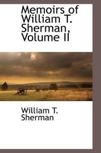 Memoirs of William T. Sherman