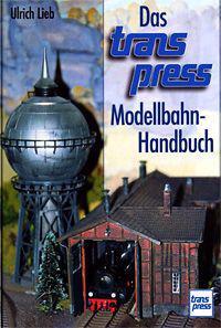 Das transpress Modellbahn-Handbuch