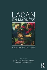 Lacan on Madness