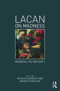 Lacan on Madness