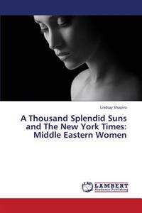 A Thousand Splendid Suns and the New York Times
