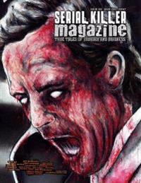 Serial Killer Magazine Issue 6