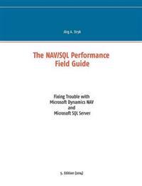The Nav/SQL Performance Field Guide