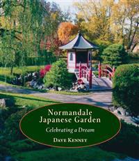 Normandale Japanese Garden: Celebrating a Dream