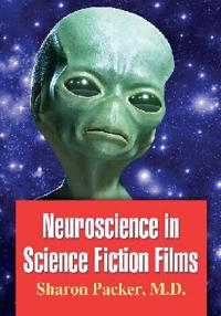 Neuroscience in Science Fiction Films