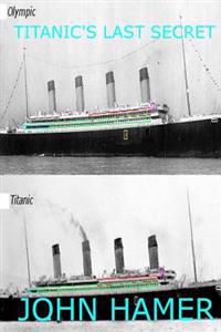 Titanic's Last Secret