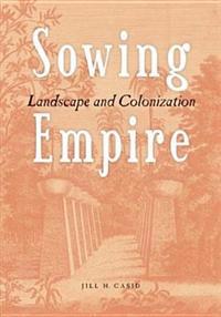 Sowing Empire
