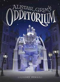 Allistair Grimm's Odditorium