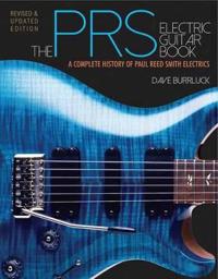 Burrluck Dave the Prs Electric Guitar Book Complete History Gtr Bam Bk
