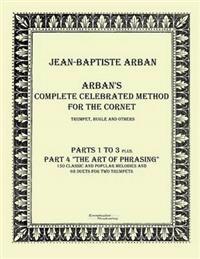 Arbans Complete Celebrated Method for the Cornet