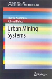 Urban Mining Systems