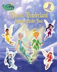 Disney Fairies: Winter Wonderland Reusable Sticker Book