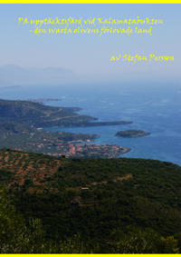 På upptäcktsfärd vid Kalamatabukten : den svarta olivens förlovade land