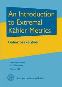 Introduction to Extremal Kahler Metrics