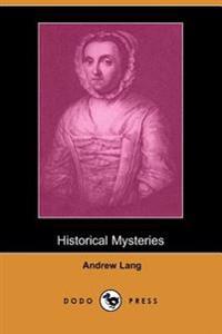 Historical Mysteries (Dodo Press)