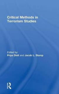 Critical Methods in Terrorism Studies