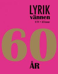 Lyrikvännen 4/14 60 år